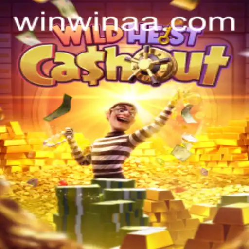 WildHeistCashout: Unveiling the Thrill